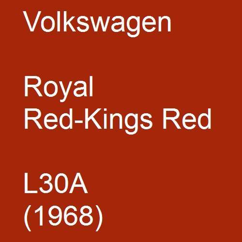 Volkswagen, Royal Red-Kings Red, L30A (1968).